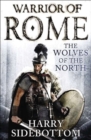 Wolves of the North : Warrior of Rome: Book 5 - eBook