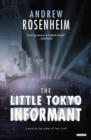 The Little Tokyo Informant : A Novel - eBook