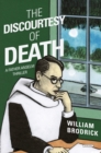 The Discourtesy of Death : A Father Anselm Novel - eBook