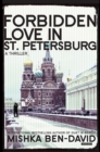 Forbidden Love in St. Petersburg : A Thriller - eBook