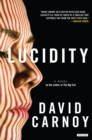 Lucidity : A Novel - eBook