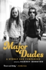 Major Dudes : A Steely Dan Companion - eBook