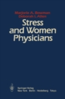Stress and Women Physicians - eBook