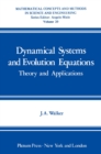 Dynamical Systems and Evolution Equations : Theory and Applications - eBook