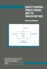 Quality Control, Robust Design, and the Taguchi Method - eBook