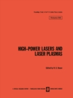 High-Power Lasers and Laser Plasmas / Moshchnye Lazery I Lazernaya Plazma / ?????? ?????? ? ???????? ?????? - eBook