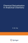 Chemical Derivatization in Analytical Chemistry : Separation and Continuous Flow Techniques - eBook