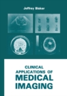 Clinical Applications of Medical Imaging - eBook