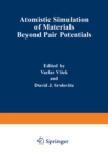 Atomistic Simulation of Materials : Beyond Pair Potentials - eBook