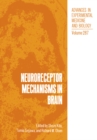 Neuroreceptor Mechanisms in Brain - eBook