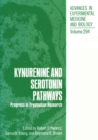 Kynurenine and Serotonin Pathways : Progress in Tryptophan Research - eBook