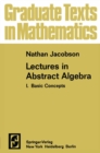 Lectures in Abstract Algebra I : Basic Concepts - eBook