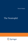 The Neutrophil - eBook