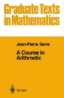 A Course in Arithmetic - eBook