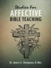 Studies for Affective Bible Teaching - eBook