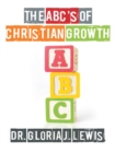The Abc's of Christian Growth - eBook