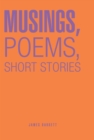 Musings, Poems, Short Stories - eBook