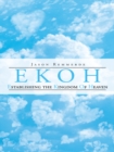 Ekoh Establishing the Kingdom of Heaven - eBook