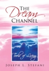 The Dream Channel : Tools of Living - eBook