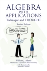 Algebra with Applications : Technique and Thought - eBook