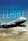 A Life of Flight : Forty Flights and Forty Nights Aboard Dc-3S to B-747S - eBook