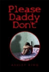Please Daddy Don't - eBook