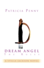 Dream Angel the Rules : A Stella Jackson Novel - eBook