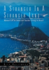 A Stranger In A Stranger Land : Memoirs Of  An American Teacher Living In Brazil - eBook