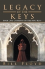 Legacy of the Keys : Book One: Guardian of the Holy Keys - eBook