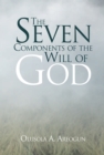 The Seven Components of the Will of God - eBook