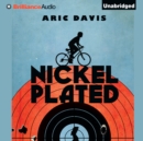 Nickel Plated - eAudiobook