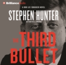 The Third Bullet - eAudiobook