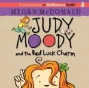 Judy Moody and the Bad Luck Charm - eAudiobook