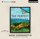 The Perfect Landscape - eAudiobook
