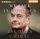 My Life in Politics - eAudiobook