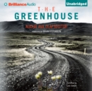 The Greenhouse - eAudiobook