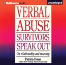 Verbal Abuse Survivors Speak Out : On Relationship and Recovery - eAudiobook