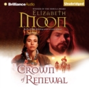 Crown of Renewal - eAudiobook