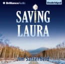Saving Laura : A Novel - eAudiobook