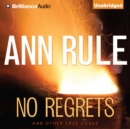 No Regrets : And Other True Cases - eAudiobook