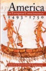 America in European Consciousness, 1493-1750 - eBook