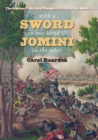 With a Sword in One Hand and Jomini in the Other : The Problem of Military Thought in the Civil War North - eBook