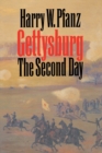 Gettysburg--The Second Day - eBook
