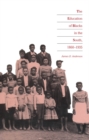 The Education of Blacks in the South, 1860-1935 - eBook