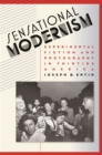 Sensational Modernism : Experimental Fiction and Photography in Thirties America - eBook