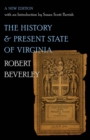 The History and Present State of Virginia : A New Edition with an Introduction by Susan Scott Parrish - eBook