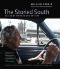 The Storied South : Voices of Writers and Artists - eBook