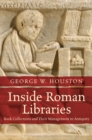 Inside Roman Libraries : Book Collections and Their Management in Antiquity - eBook