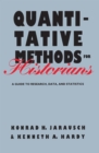 Quantitative Methods for Historians : A Guide to Research, Data, and Statistics - eBook