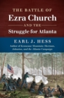 The Battle of Ezra Church and the Struggle for Atlanta - eBook